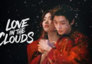 love in the clouds review plot story